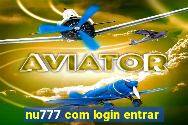 nu777 com login entrar